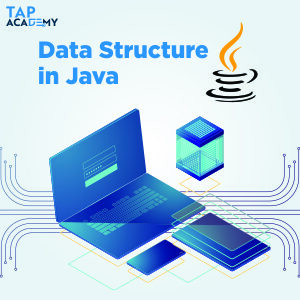 what is DATA STRUCTURE IN JAVA